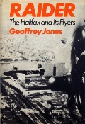 Book cover of Raider - The Halifax and its Flyers by JONES, Geoffrey 